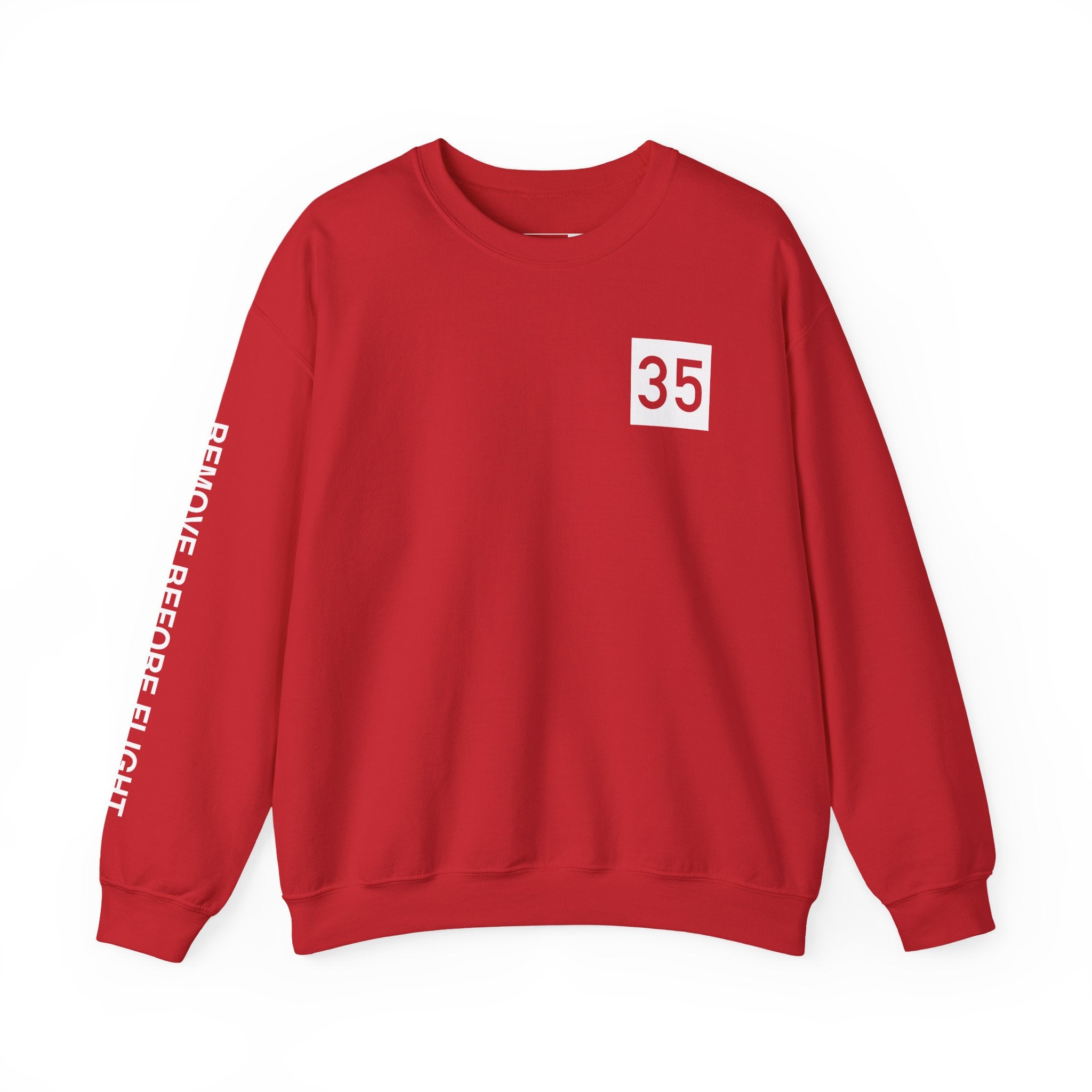 Crewneck Sweatshirt - “Remove Before Flight”