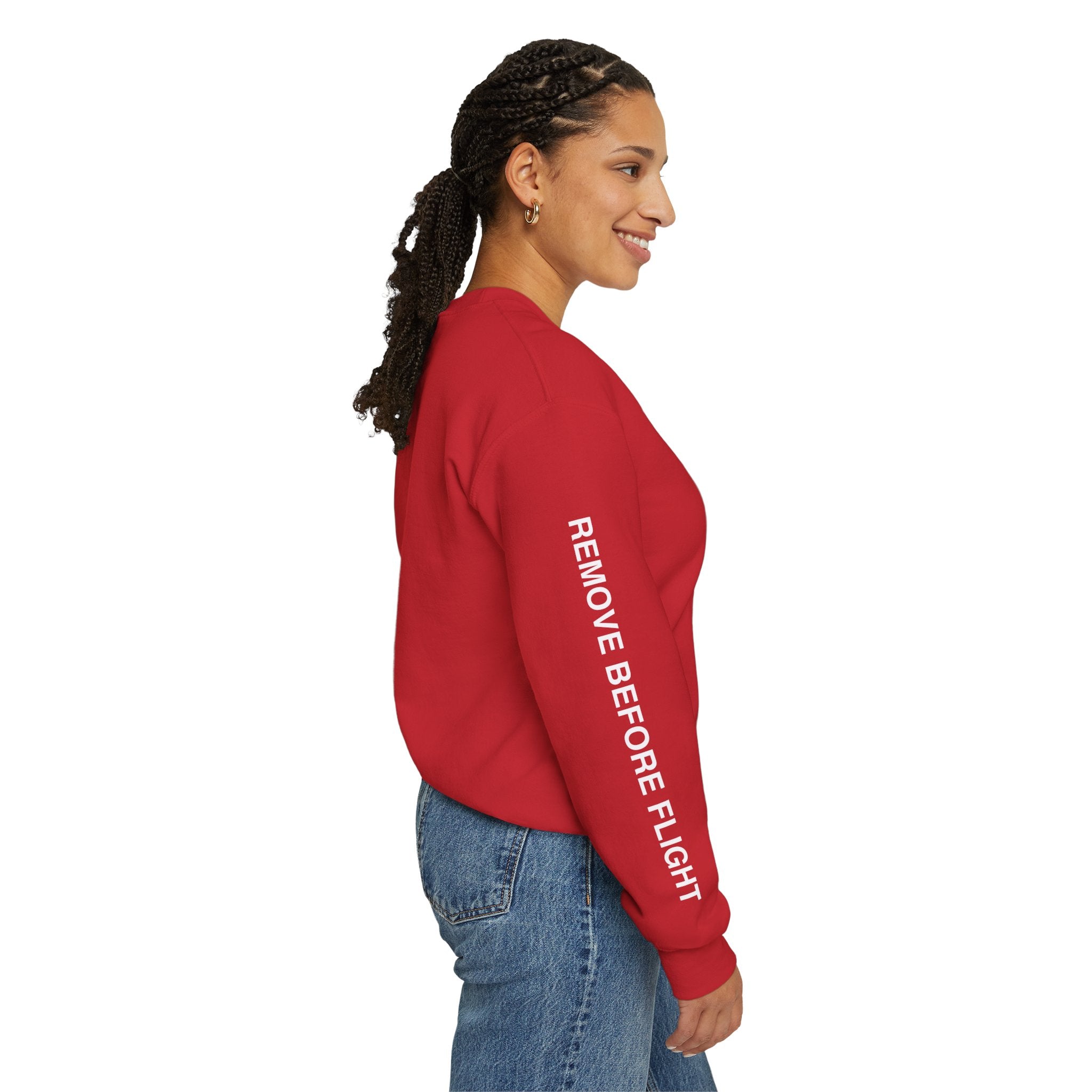 Crewneck Sweatshirt - “Remove Before Flight”